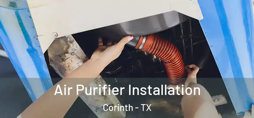  Air Purifier Installation Corinth - TX