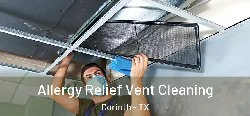  Allergy Relief Vent Cleaning Corinth - TX